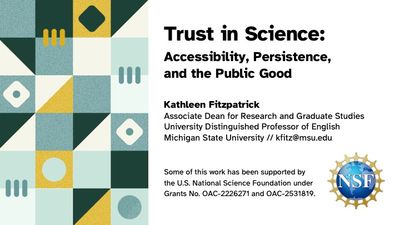 Title slide: Trust in Science: Accessibility, Persistence, and the Public Good